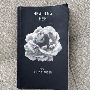 Healing Her by Sez Kristiansen Book